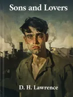Sons and Lovers, D. H. Lawrence