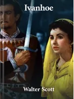 Ivanhoe, Walter Scott