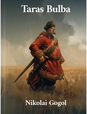 Taras Bulba, Nikolai Gogol